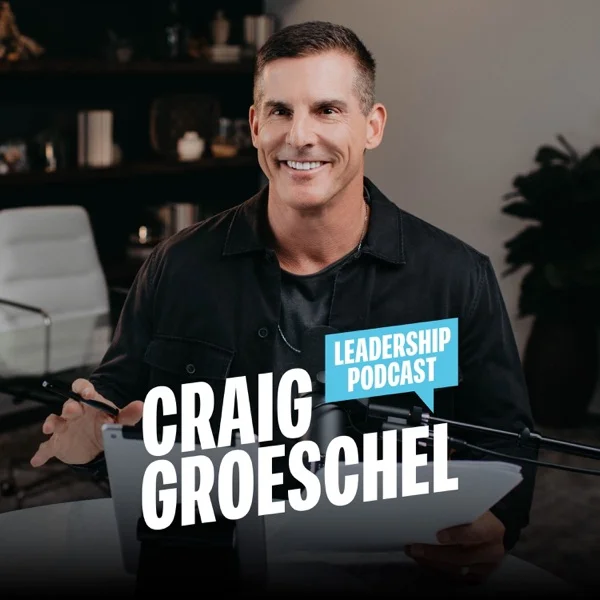 Craig Groeschel Leadership Podcast cover art